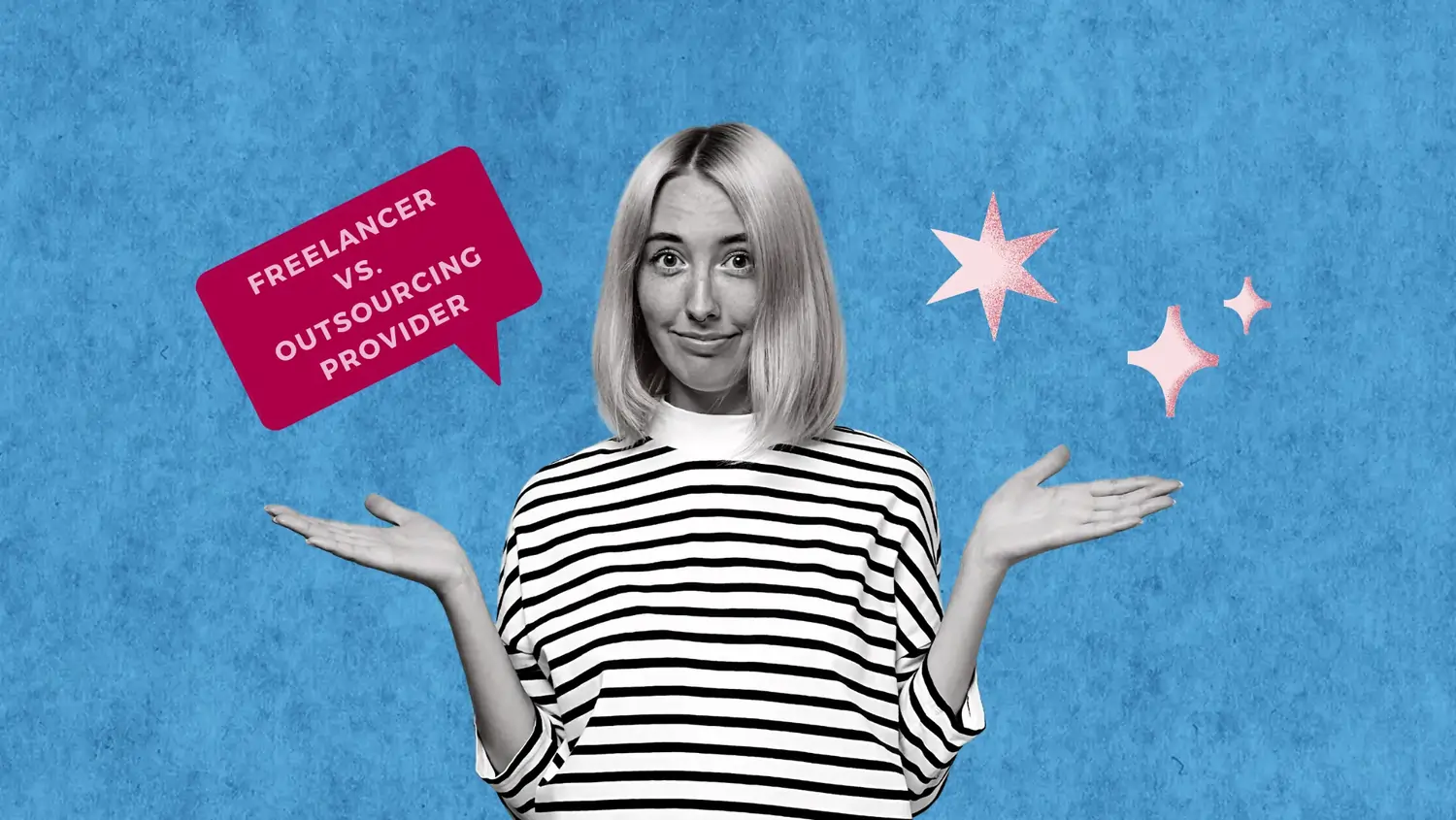 freelancer versus outsourcing provider